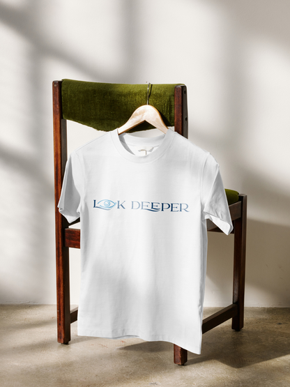 "LOOK DEEPER" Tricou Unisex Oversized